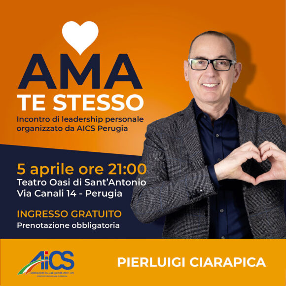 Ama te stesso. Incontro di leadership personale