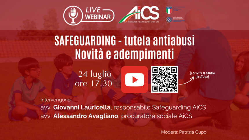 SAFEGUARDING – tutela minori SAFEGUARDING – tutela minori